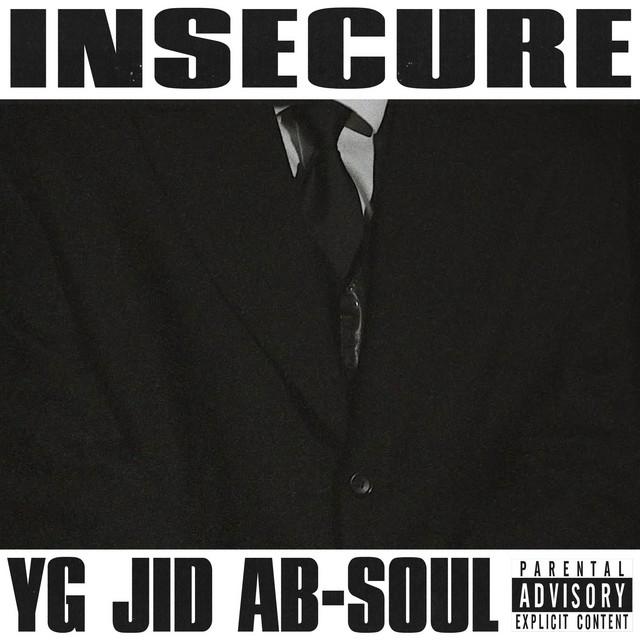 INSECURE feat jid & ab-soul
