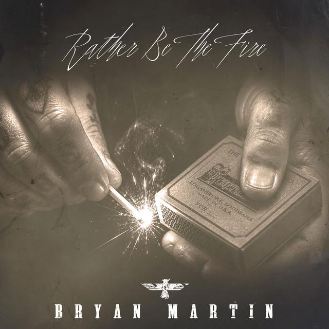Rather Be The Fire