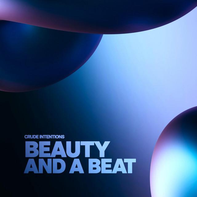 Beauty And A Beat