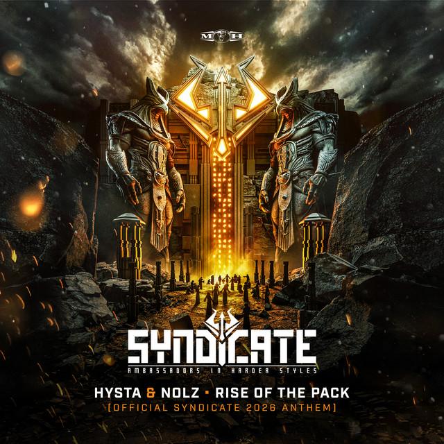 Rise of the Pack - Official Syndicate 2026 Anthem