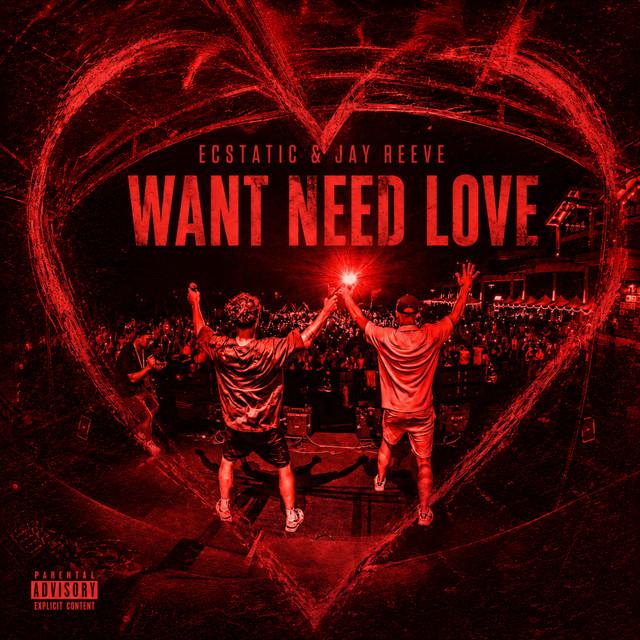 Want Need Love