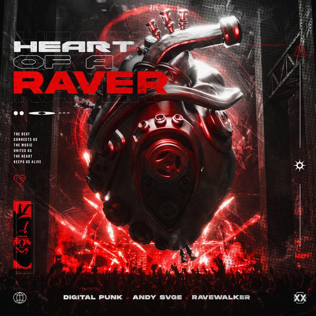 Heart Of A Raver