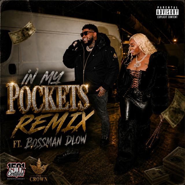 In My Pockets - Remix
